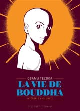 La vie de Bouddha : intégrale. Vol. 1 - Osamu Tezuka