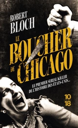 Le boucher de Chicago - Robert Bloch