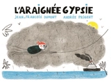 L'araignée Gypsie - Jean-François Dumont