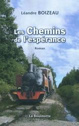 Les chemins de l'espérance - Léandre Boizeau