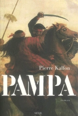 Pampa - Pierre Kalfon
