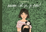 Puisque c'est ça, je pars ! - Yvan Pommaux