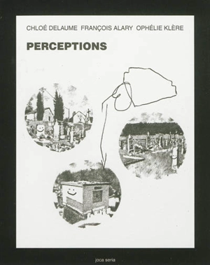 Perceptions - Chloé Delaume