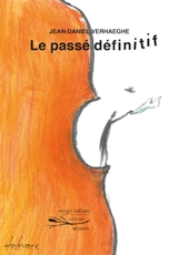 Le passé définitif - Jean-Daniel Verhaeghe