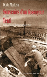 Souvenirs d'un fossoyeur. Tenti - David Markish