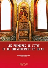 Les principes de l'Etat et du gouvernement en islam - Muhammad Asad