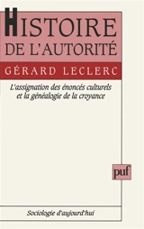 Histoire de l'autorité - Gérard Leclerc