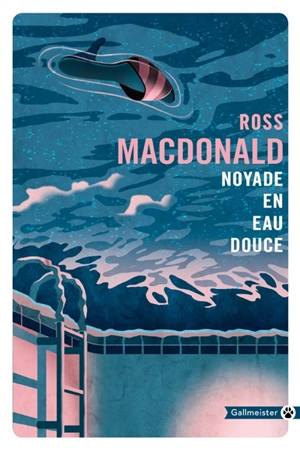 Noyade en eau douce - Ross Macdonald