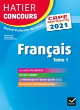Français : CRPE admissibilité : 2021. Vol. 1 - Micheline Cellier