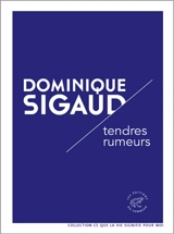 Tendres rumeurs - Dominique Sigaud
