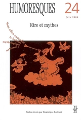 Humoresques, n° 24. Rire et mythes