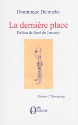 La dernière place - Dominique Delouche