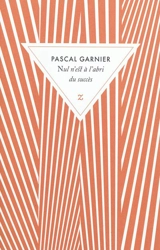Nul n'est à l'abri du succès - Pascal Garnier