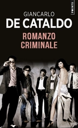 Romanzo criminale - Giancarlo De Cataldo