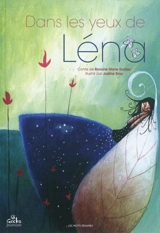 Dans les yeux de Léna : conte - Roxane Marie Galliez