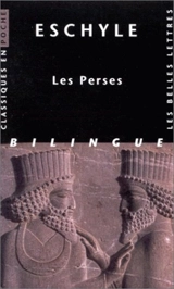 Les Perses - Eschyle