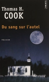 Du sang sur l'autel - Thomas H. Cook