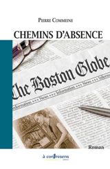 Chemins d'absence - Pierre Commeine