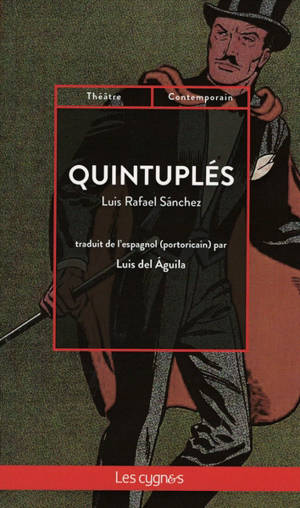 Quintuplés - Luis Rafael Sánchez