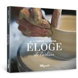 Eloge de l'artisan - Luc Templier