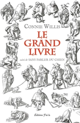 Le grand livre. Sans parler du chien - Connie Willis