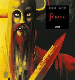 Féroce - Eric Omond