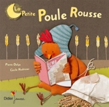 La petite poule rousse - Pierre Delye