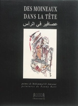 Des moineaux dans la tête - Mohammed el- Amraoui