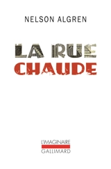 La rue chaude - Nelson Algren
