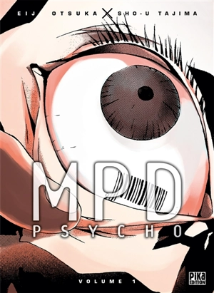 MPD psycho. Vol. 1 - Eiji Ootsuka