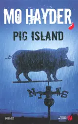 Pig Island - Mo Hayder
