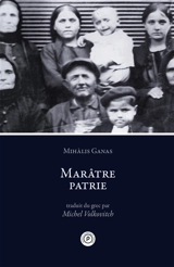 Marâtre patrie - Mihalis Ganas