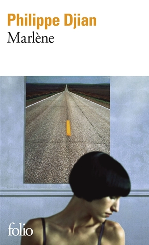 Marlène - Philippe Djian