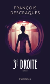 3e droite - François Descraques