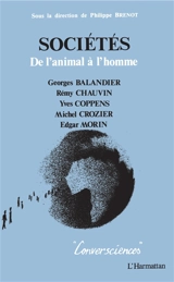 Sociétés : de l'animal à l'homme