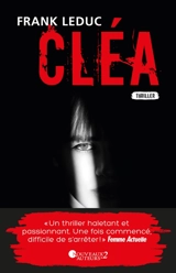 Cléa : thriller - Frank Leduc