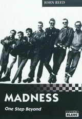 Madness : One step beyond - John Reed