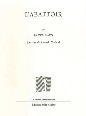 L'abattoir - Hervé Carn