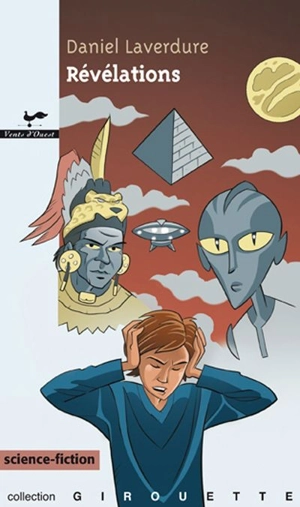 Révélations - Daniel Laverdure