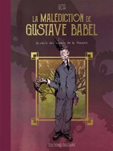 Les contes de la Pieuvre. La malédiction de Gustave Babel - Gess