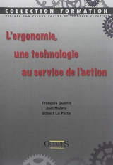 L'ergonomie, une technologie au service de l'action - François Guérin