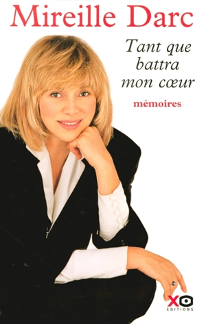 Tant que battra mon coeur - Mireille Darc
