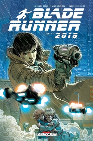 Blade runner 2019. Vol. 1 - Michael Green