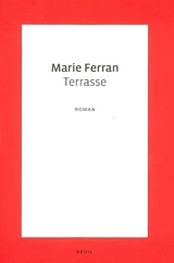 Terrasse - Marie Ferran-Wabbes
