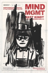 Mind MGMT : rapport d'opérations. Vol. 2. Espionnage mental et son incidence collective - Matt Kindt