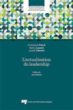 L'actualisation du leadership - Poirel, Emmanuel