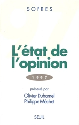 L'état de l'opinion : 1997 - SOFRES
