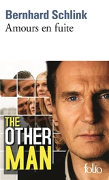 Amours en fuite - Bernhard Schlink