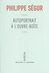 Autoportrait à l'ouvre-boîte - Philippe Ségur