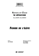 Le bêtisovore : fichier de l'élève - Julien Vergne
